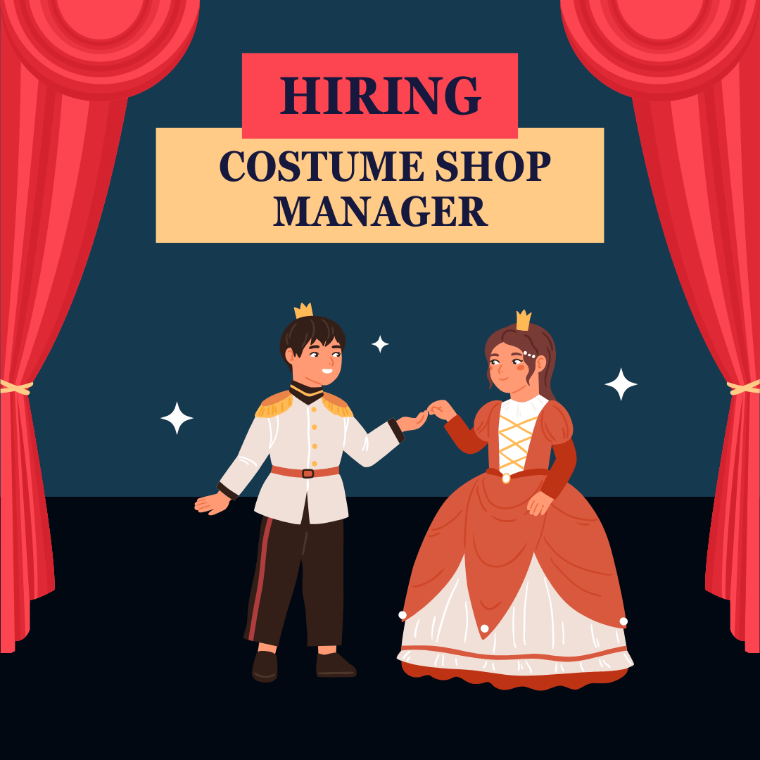 HIRING: Costume Shop Manager